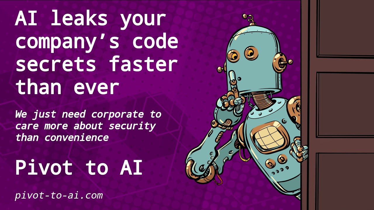 AI leaks your company&rsquo;s code secrets faster than ever
