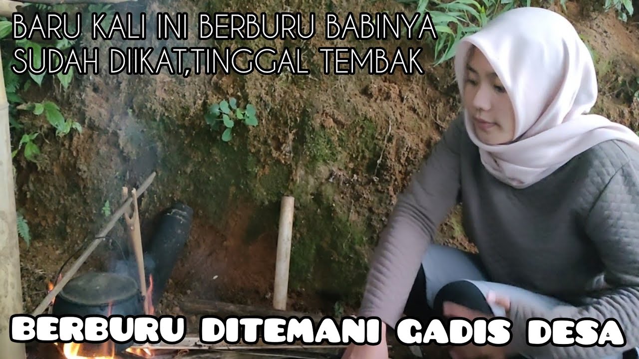BERBURU BABI DITEMANI GADIS DESA