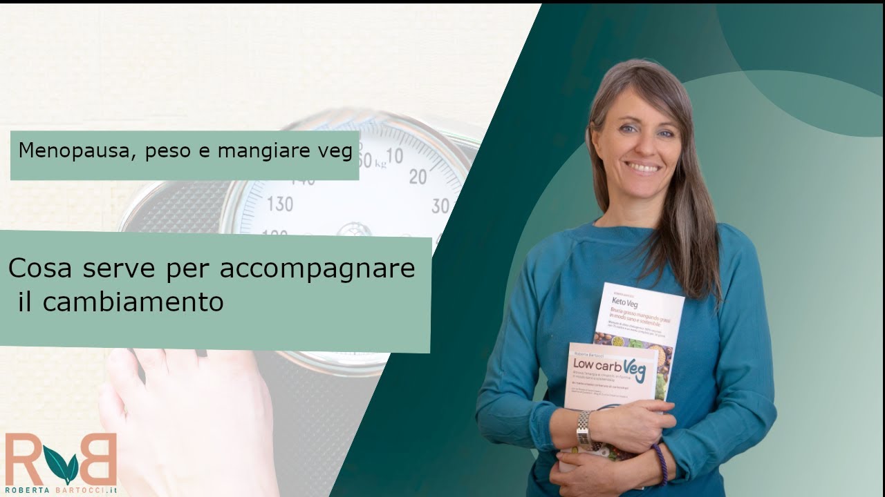Menopausa e alimentazione vegetale