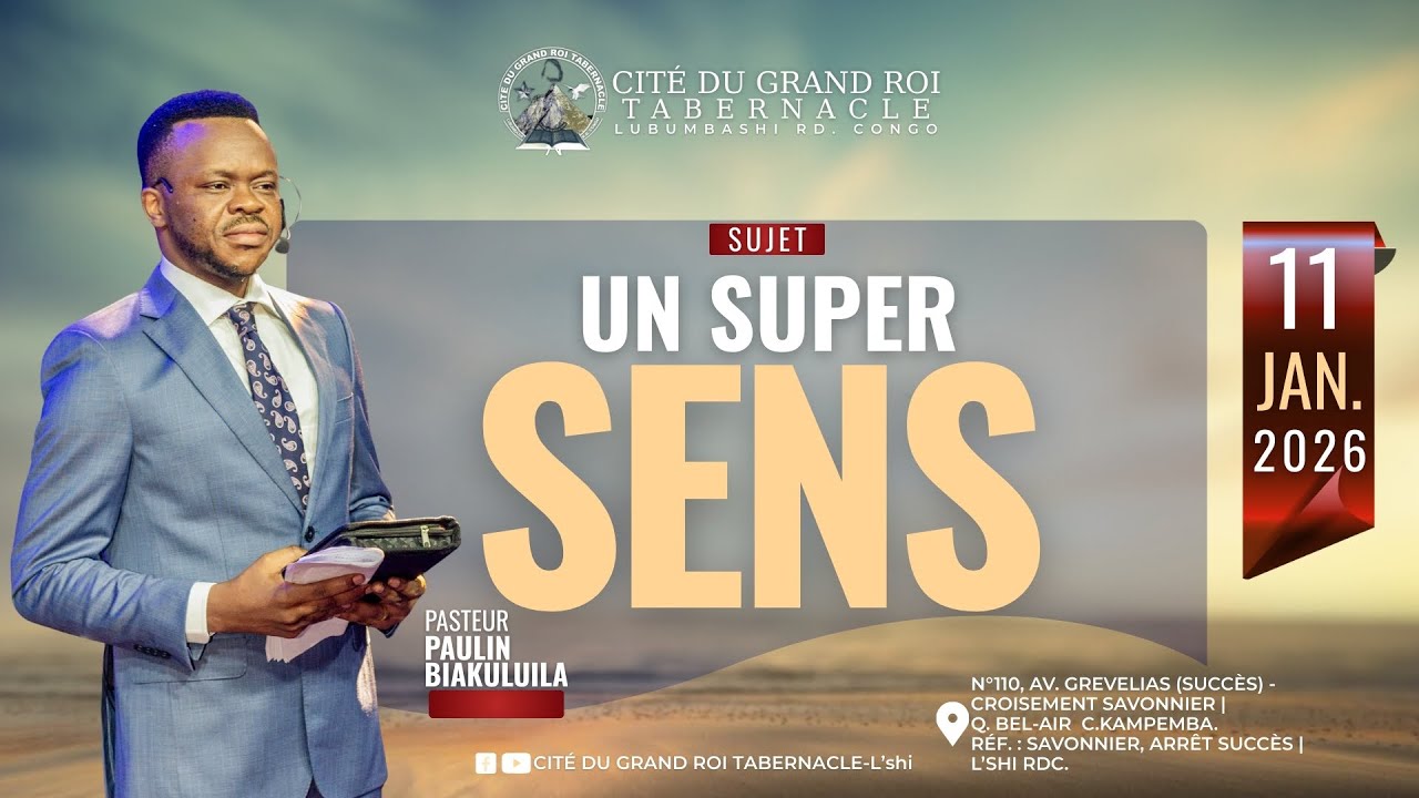 CITE DU GRAND ROI TABERNACLE/L’SHI CULTE DOMINICAL DU 11 Janvier 2026