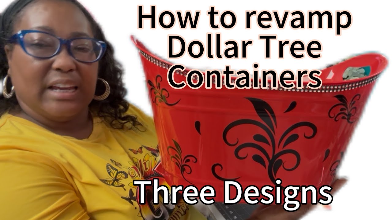 How to Revamp Dollar Tree Containers Three Gift Designs 