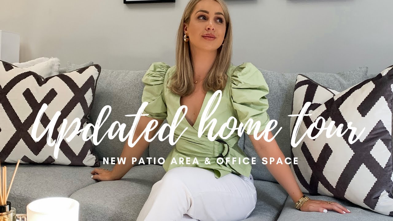 UPDATED HOME TOUR | NEW PATIO AND OFFICE SPACE