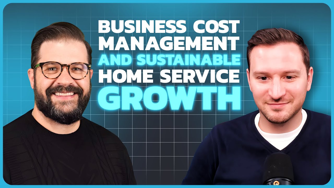 Business Cost Management and Sustainable Home Service Growth - Owned & Operated #business #podcast