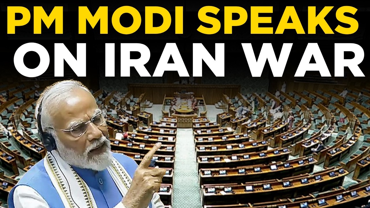 PM Modi LIVE: PM Modi Outlines India&rsquo;s Stand on West Asia Crisis In Lok Sabha | Iran War LIVE