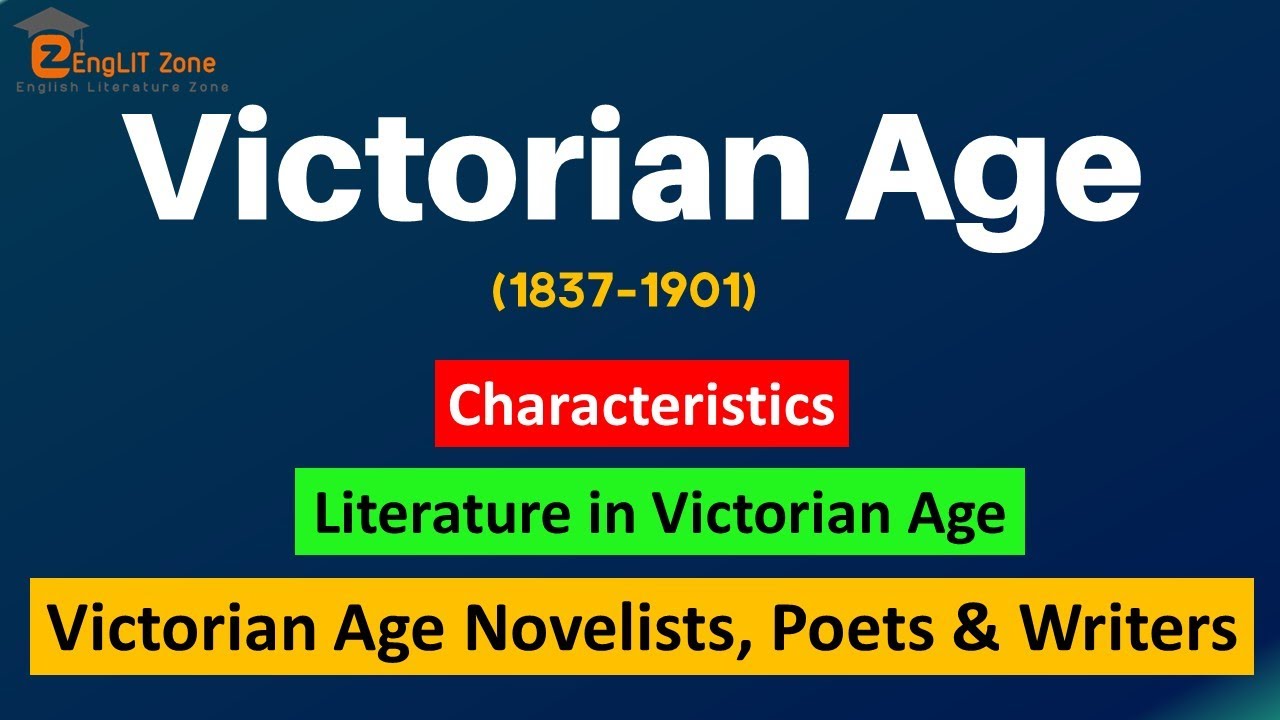 Victorian Age in English Literature || Victorian Age Characteristics || Victorian Era / Novelists