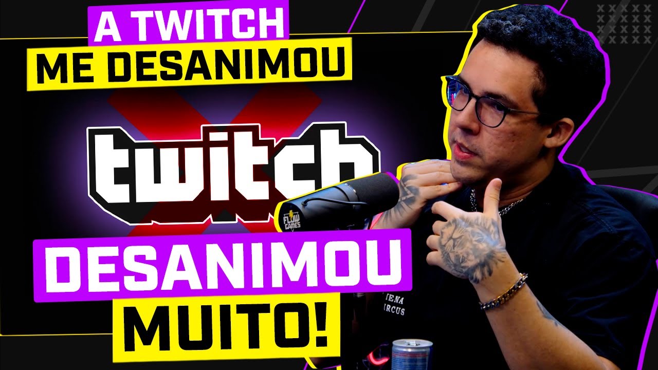 A TWITCH ME DESANIMOU