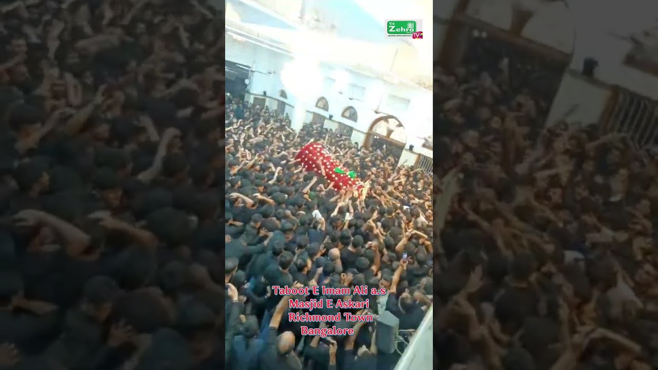 Taboot E Imam Ali a.s ||Masjid E Al Qaim ATFS || Masjid E Askari Bangalore