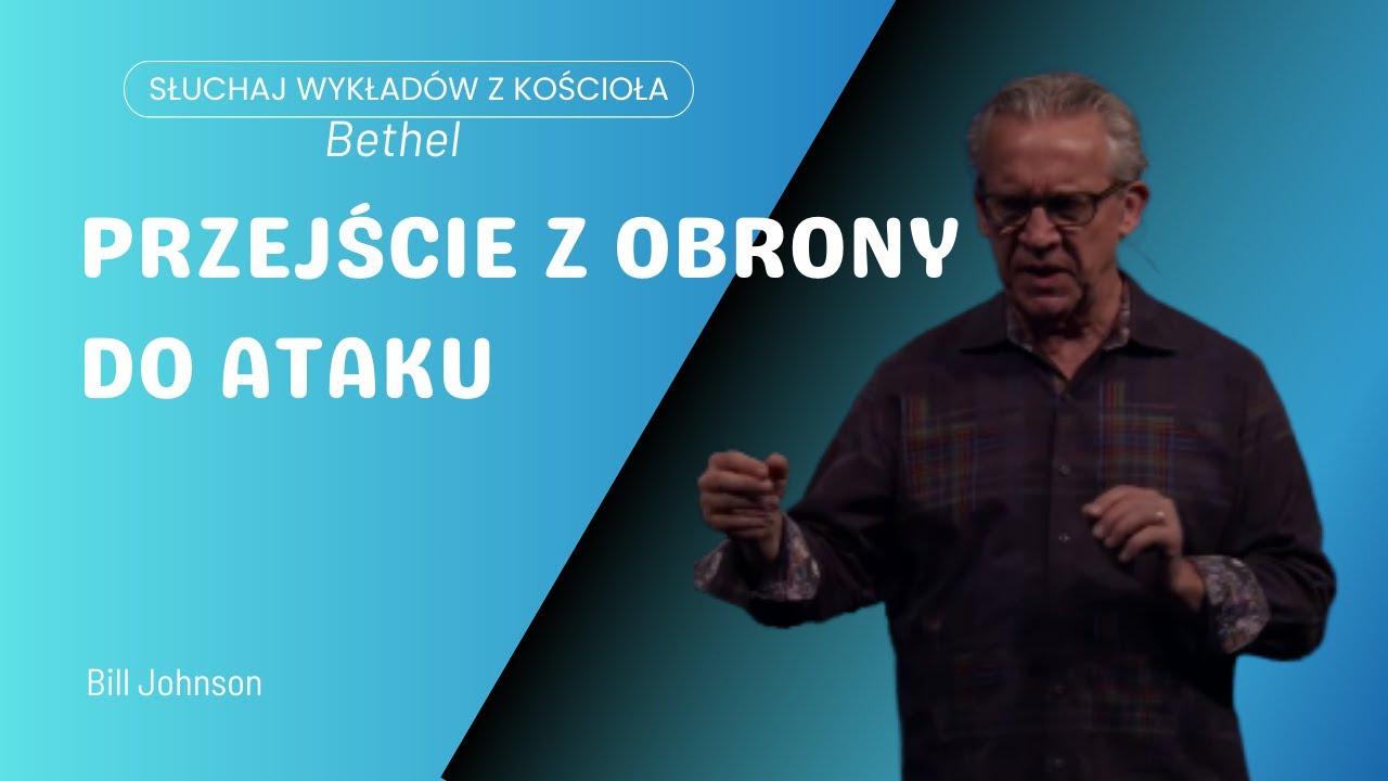 Bill Johnson - Przejście z obrony do ataku