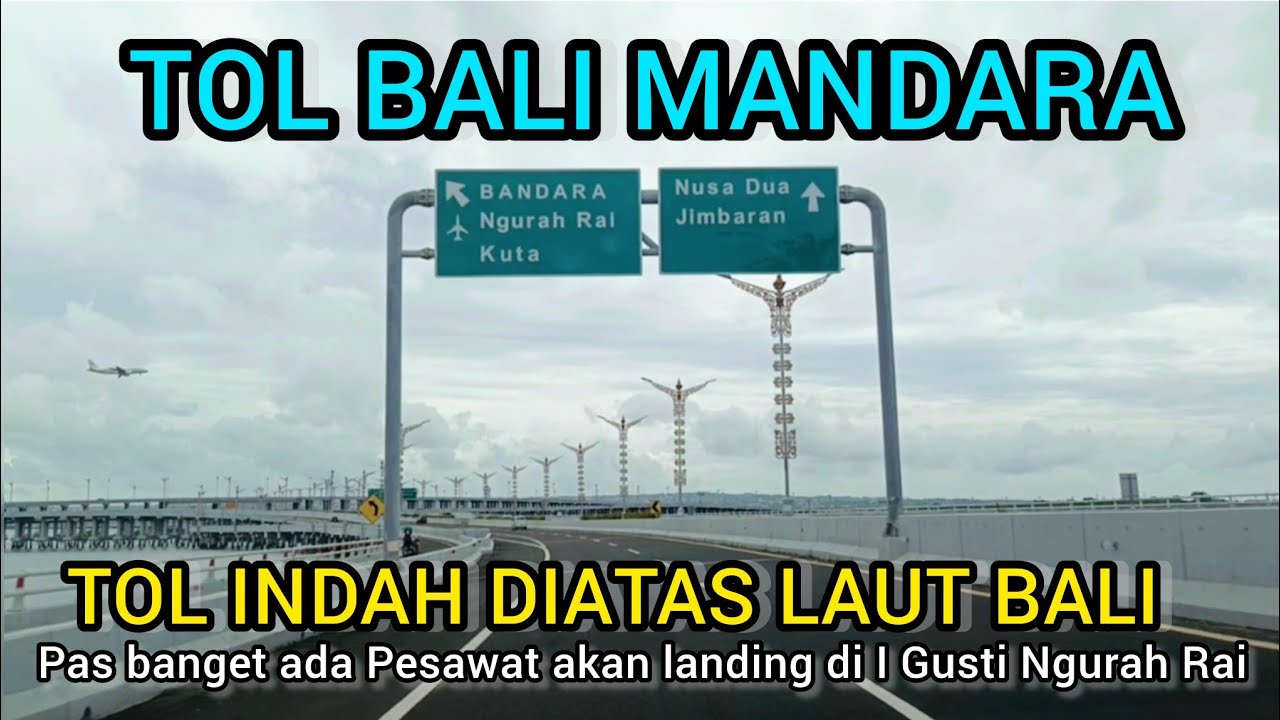 EXPLORE JALAN TOL BALI MANDARA || TOL DIATAS LAUT YG INDAH 