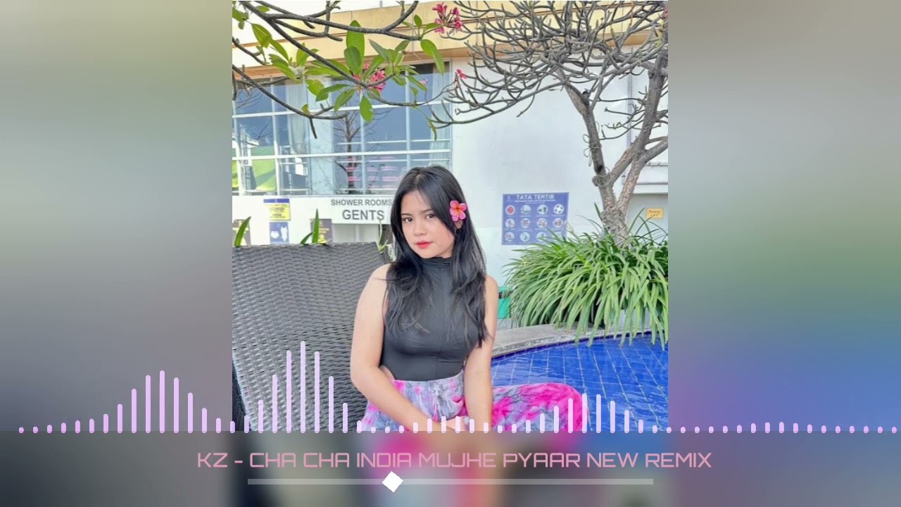 CHA CHA VIRAL‼️KZ - CHA CHA INDIA MUJHE PYAAR NEW REMIX