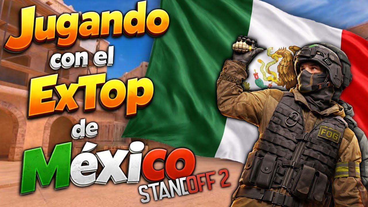 Jugando con el ExTop De México! Modo 2v2 Standoff 2 En Español 
