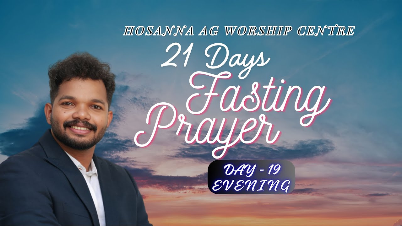 🔴 LIVE / 21 DAYS FASTING PRAYER / 26 DECEMBER 2025 / DAY 19 / EVENING / PR. JIBIN KOTOOR