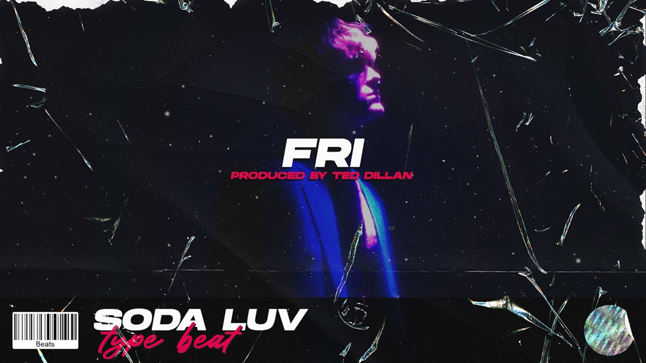 [FREE] SODA LUV TYPE BEAT - 