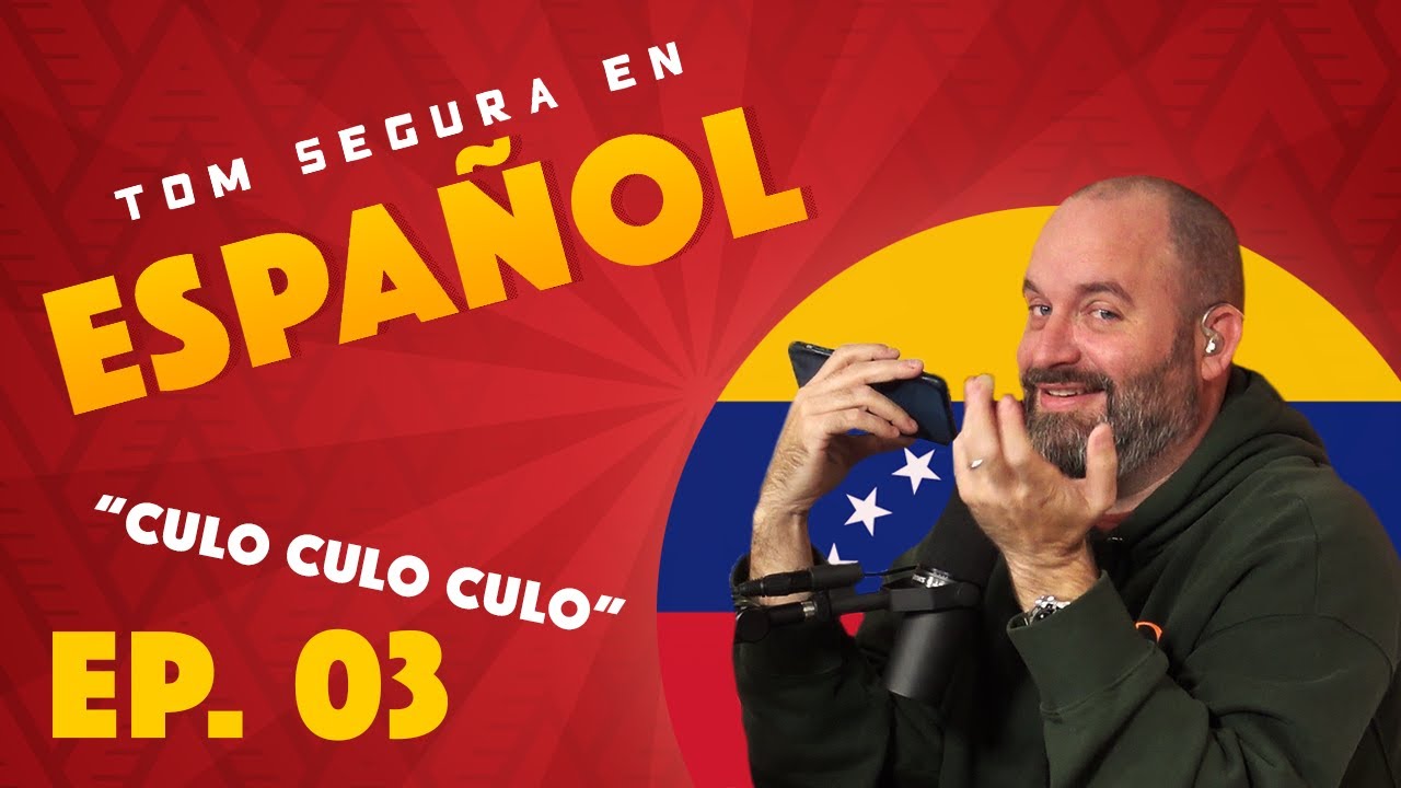 Ep. 03 Culo Culo Culo | Tom Segura En Español