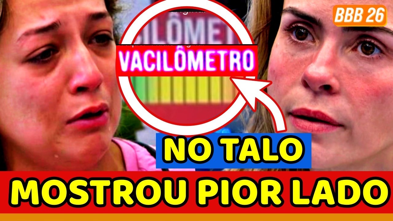 ⚠️🤯BBB26 SAMIRA APUNHALA Ana Paula E MOSTRA PIOR LADO; VACILÔMETRO NO TALO!  BIGFONE POLÊMICO