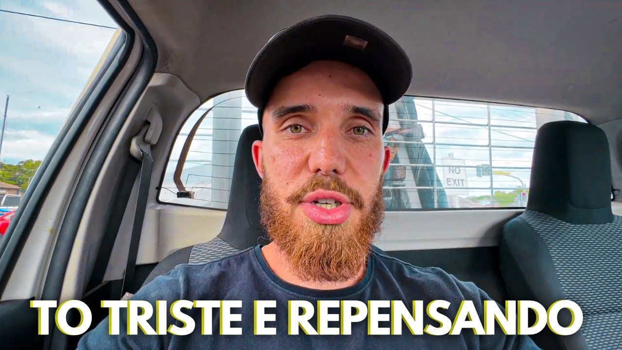 ESTOU NUMA FASE DIFÍCIL NA AUSTRÁLIA