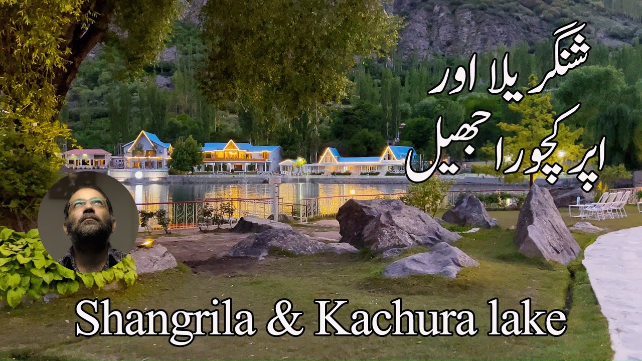 Shangrila Resort Skardu | Upper Kachura Lake Skardu |  | Most Beautiful place in Pakistan