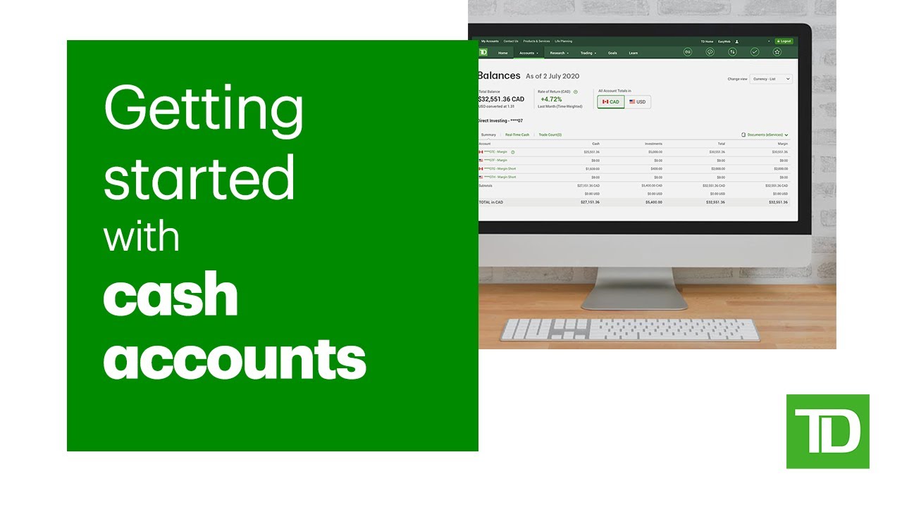 Getting Started with Cash Accounts