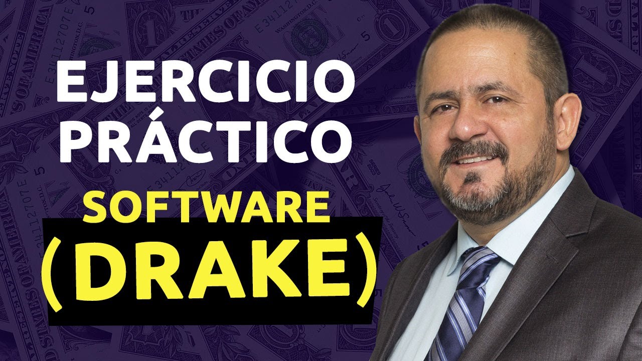 Clase Práctica con Drake Software | Declaración de Impuestos 2025