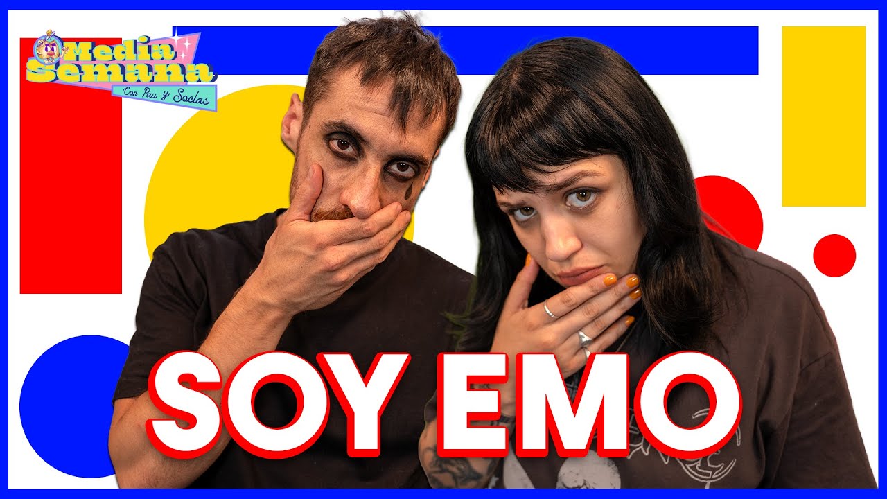 SOY EMO | Media Semana | #T03 #EP41 |  Pau San Martín & Ignacio Socías