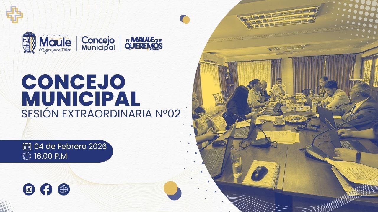 I. Municipalidad de Maule || Sesión Extraordinaria N°02 Concejo Municipal 04/02/2026.