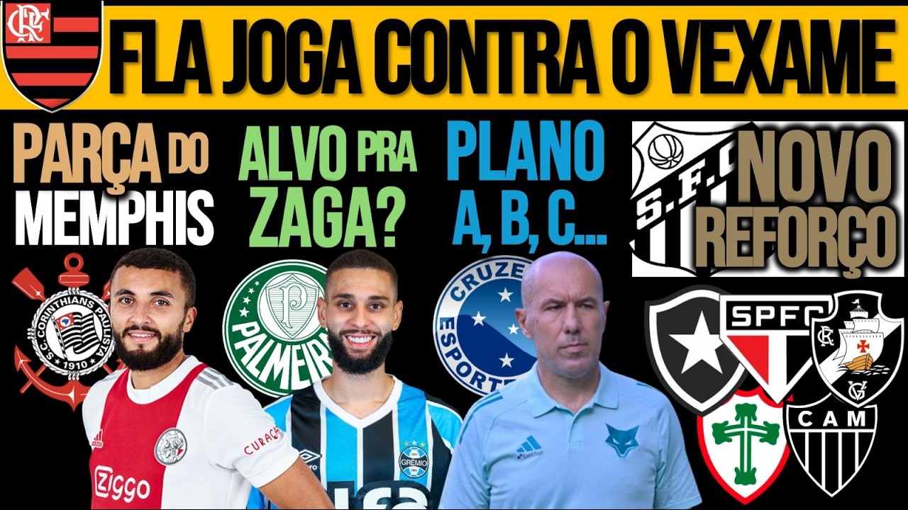 AMIGO DE MEMPHIS NO TIMÃO| BEQUE NO VERDÃO? FLA CONTRA REBAIXAMENTO| JARDIM NO ZÊRO? VAS, SAN, BOT+