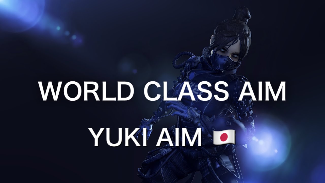 joined@YukiAim / world class aim【APEX LEGENDS】