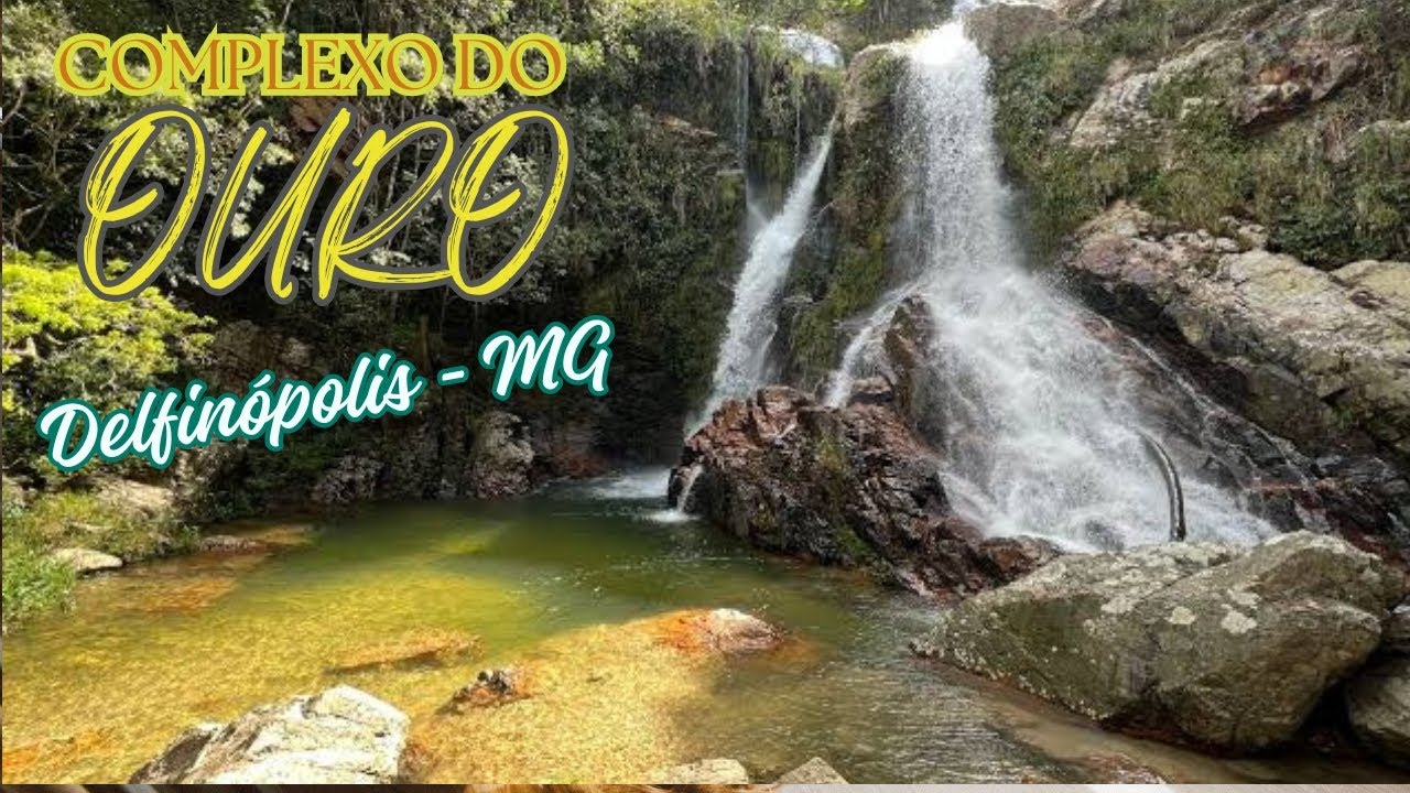 CACHOEIRA COMPLEXO DO OURO - VALE DA GURITA - DELFINÓPOLIS , COMO CHEGAR TRILHA COMPLETA