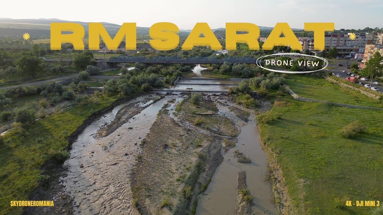 Râmnicu Sărat din aer 🚁 | 4K  Drone View 📷