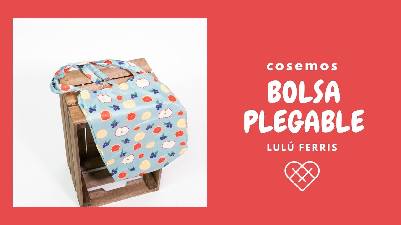 Tutorial costura #110: Bolsa plegable de la compra ¡muy fácil!