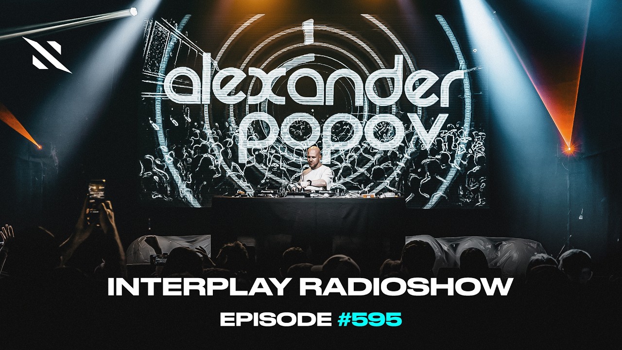 Alexander Popov - Interplay Radioshow #595