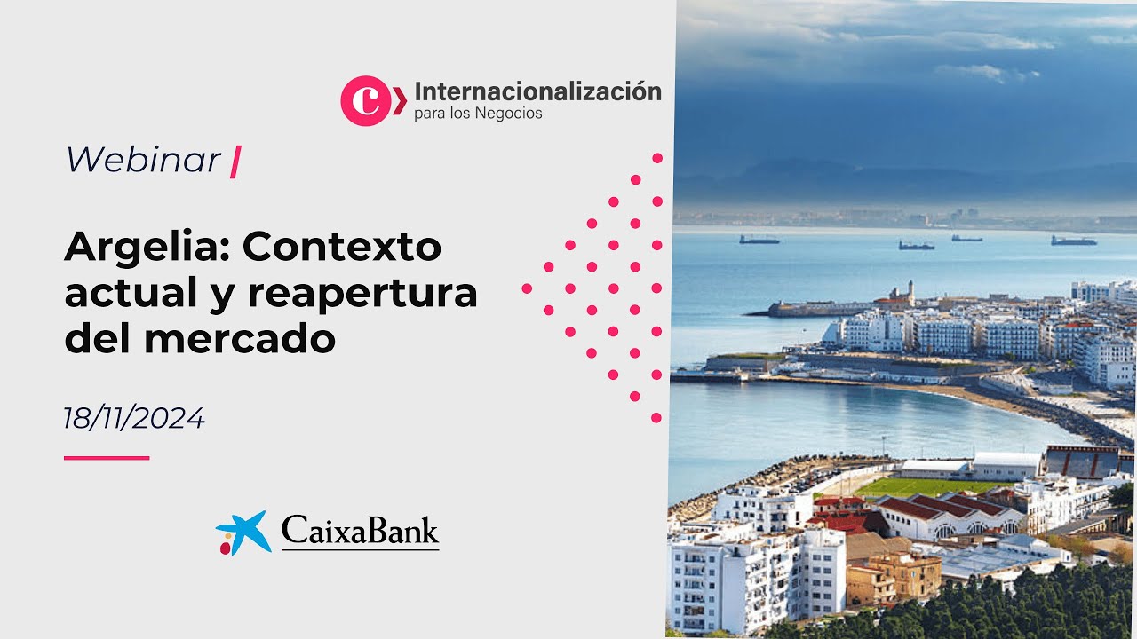 Argelia: Contexto actual y reapertura del mercado