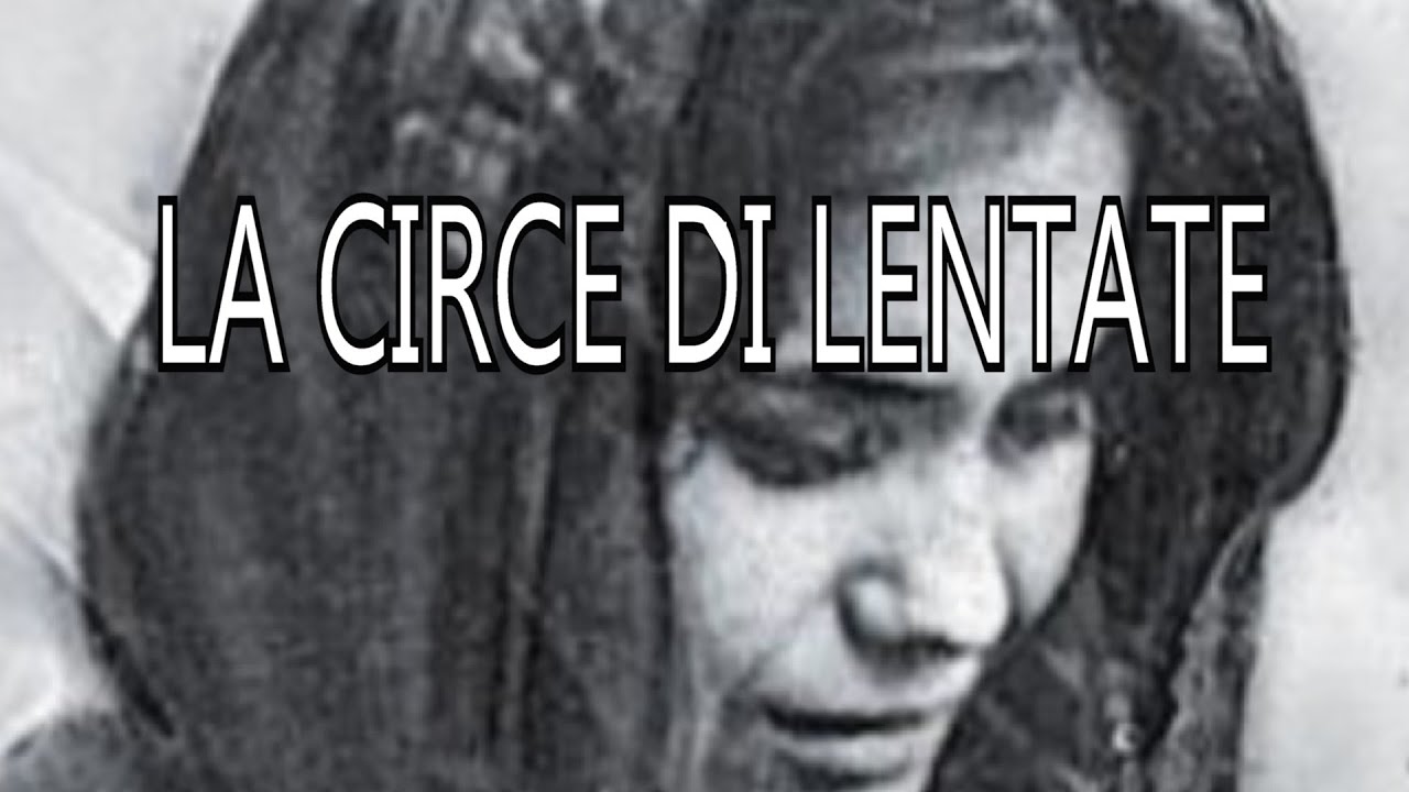 LA CIRCE DI LENTATE