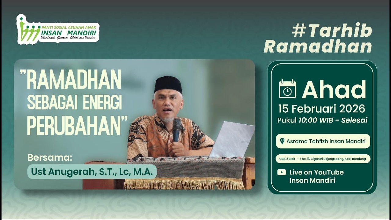Tarhib Ramadhan 1447 H:  Ramadhan Sebagai Energi Perubahan