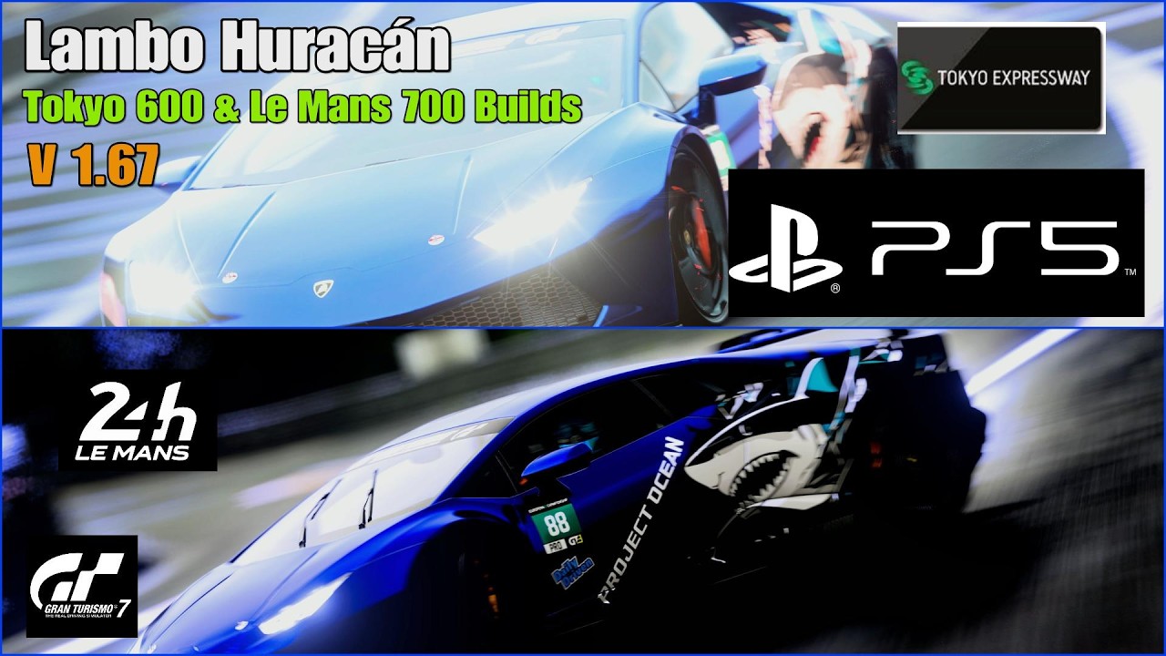 GT7 Tokyo 600 & Le Mans 700 Build Lamborghini Huracan V 1.67