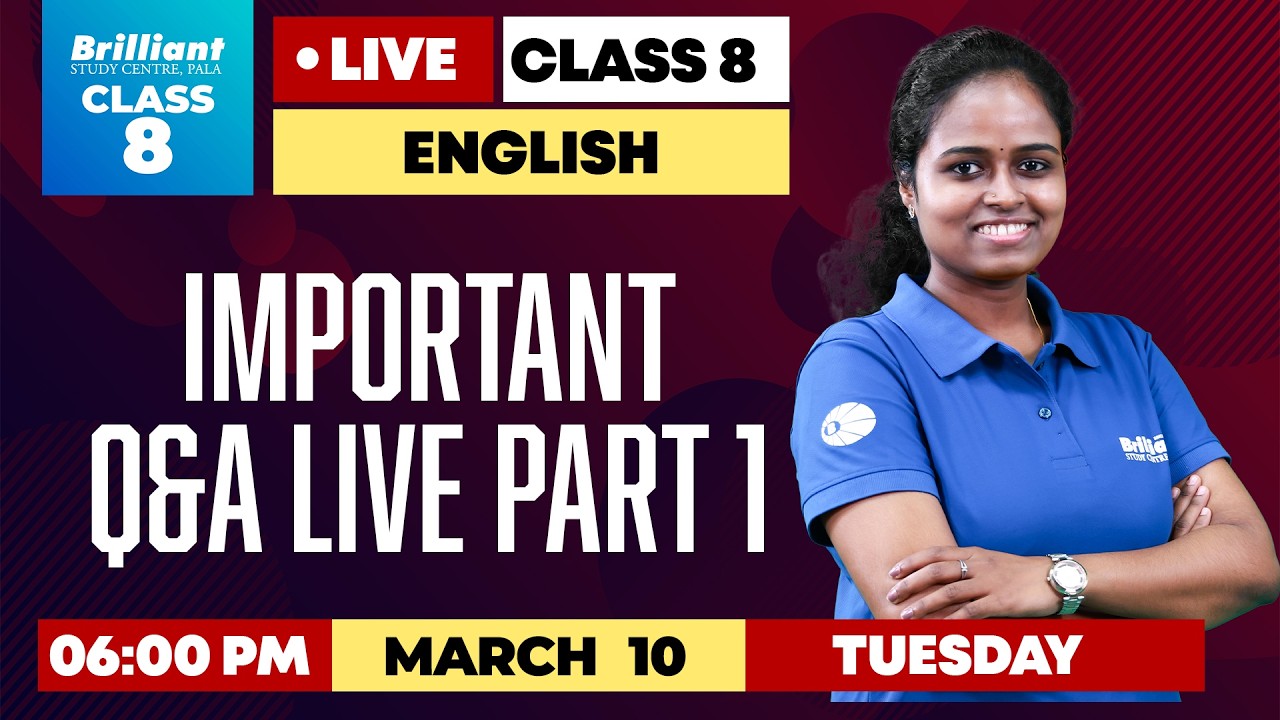 Important Q&A Live Part 1 | Class 8 English | March 10 | Brilliant Study Centre Pala