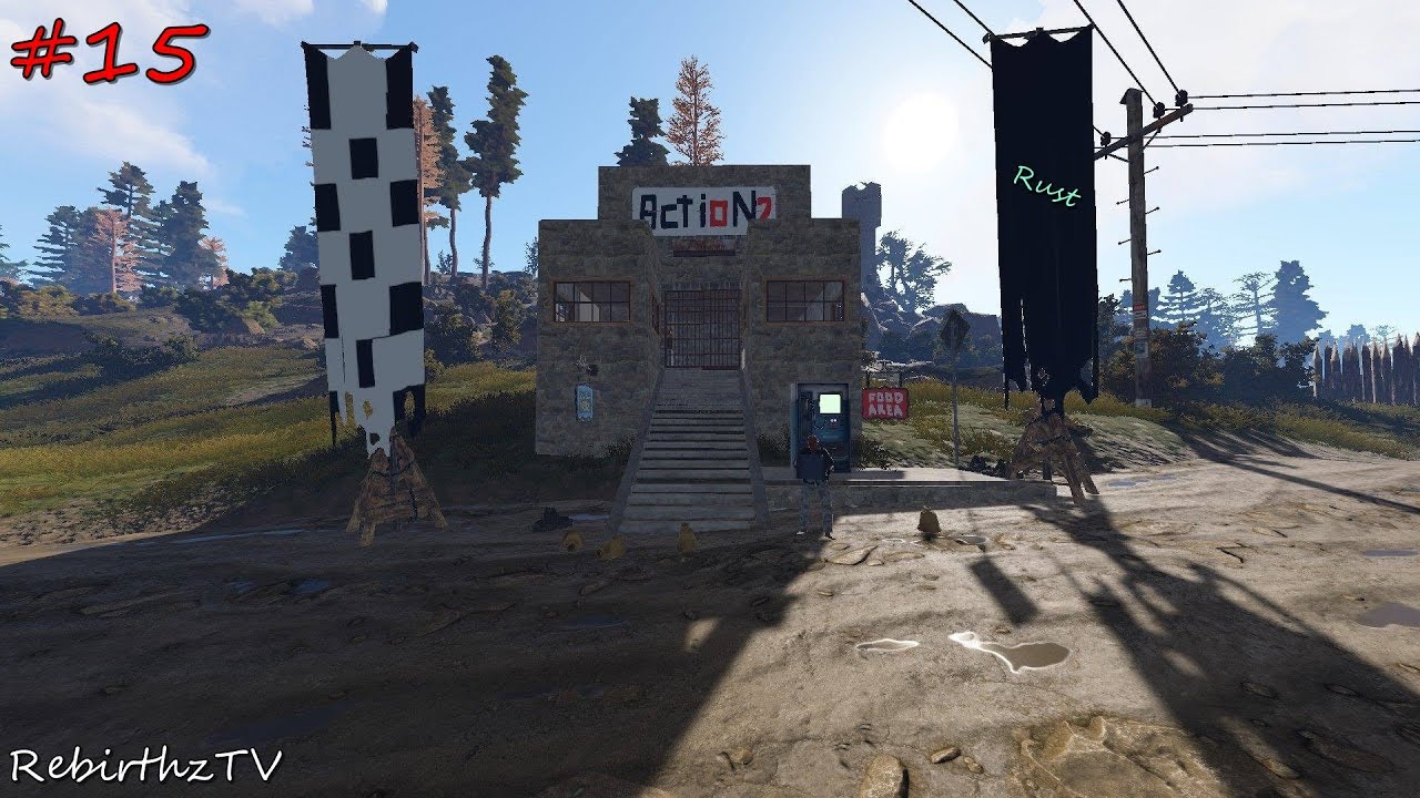 Rust #15 สู้เพื่อร้านแอคชั่นช๊อป