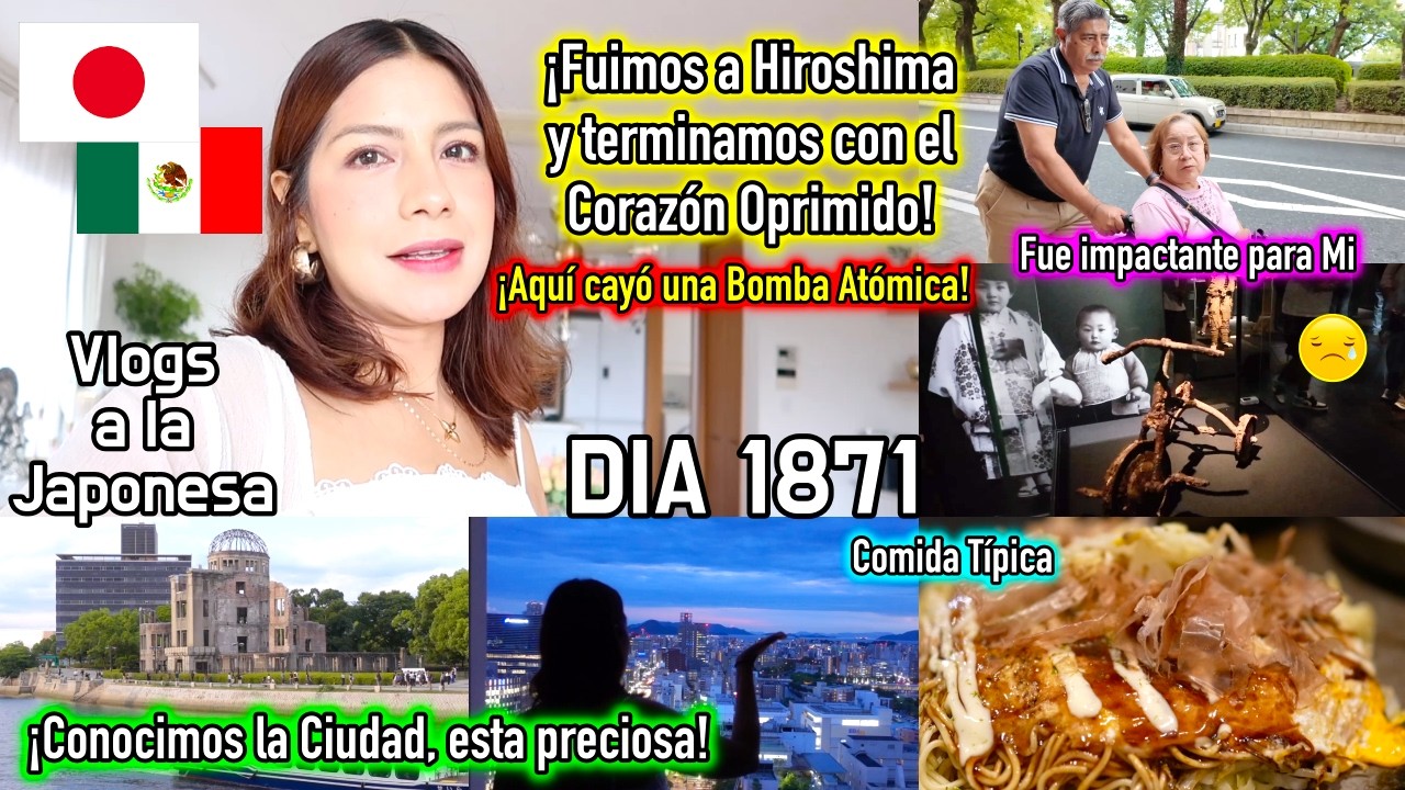 &iexcl;Ultimo Viaje Familiar! Fuimos a HIROSHIMA 🥺🇯🇵 + Fue muy IMPACTANTE 😢 - Ruthi San ♡ 20-08-26