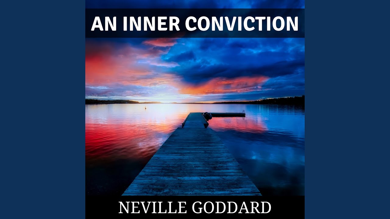 An Inner Conviction