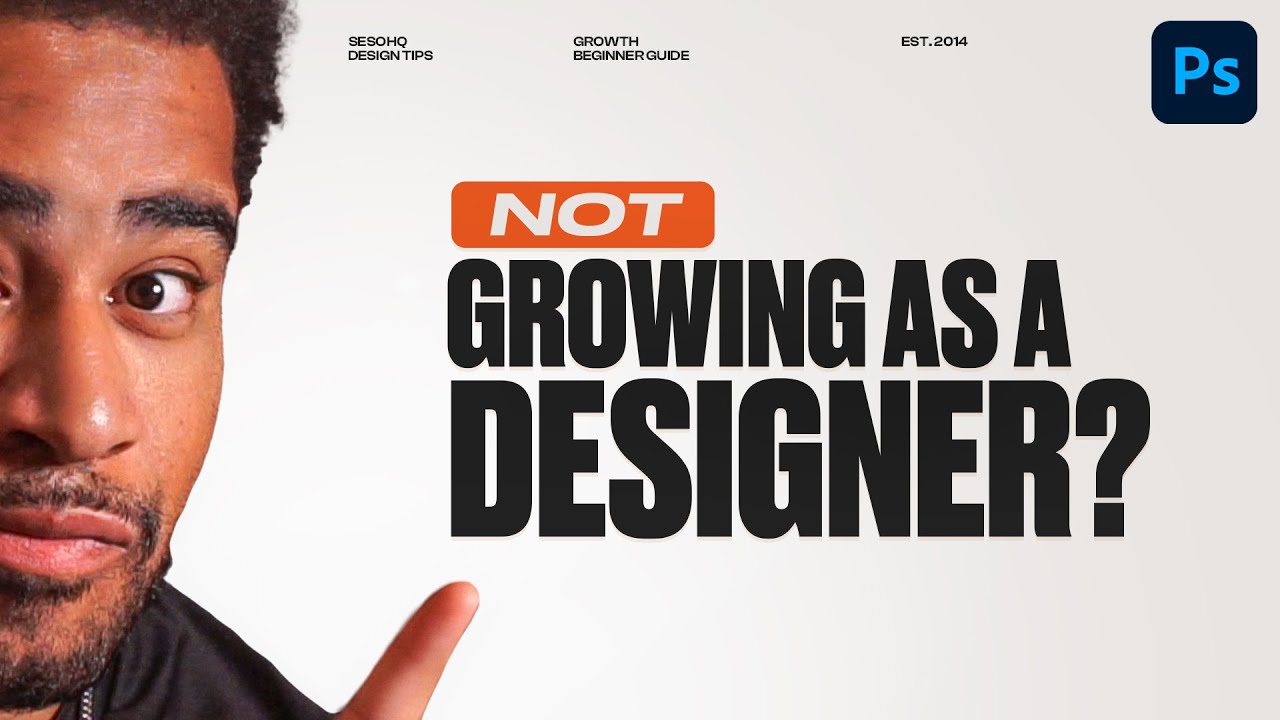 Why You're Not Growing as a Graphic Designer (Beginners)