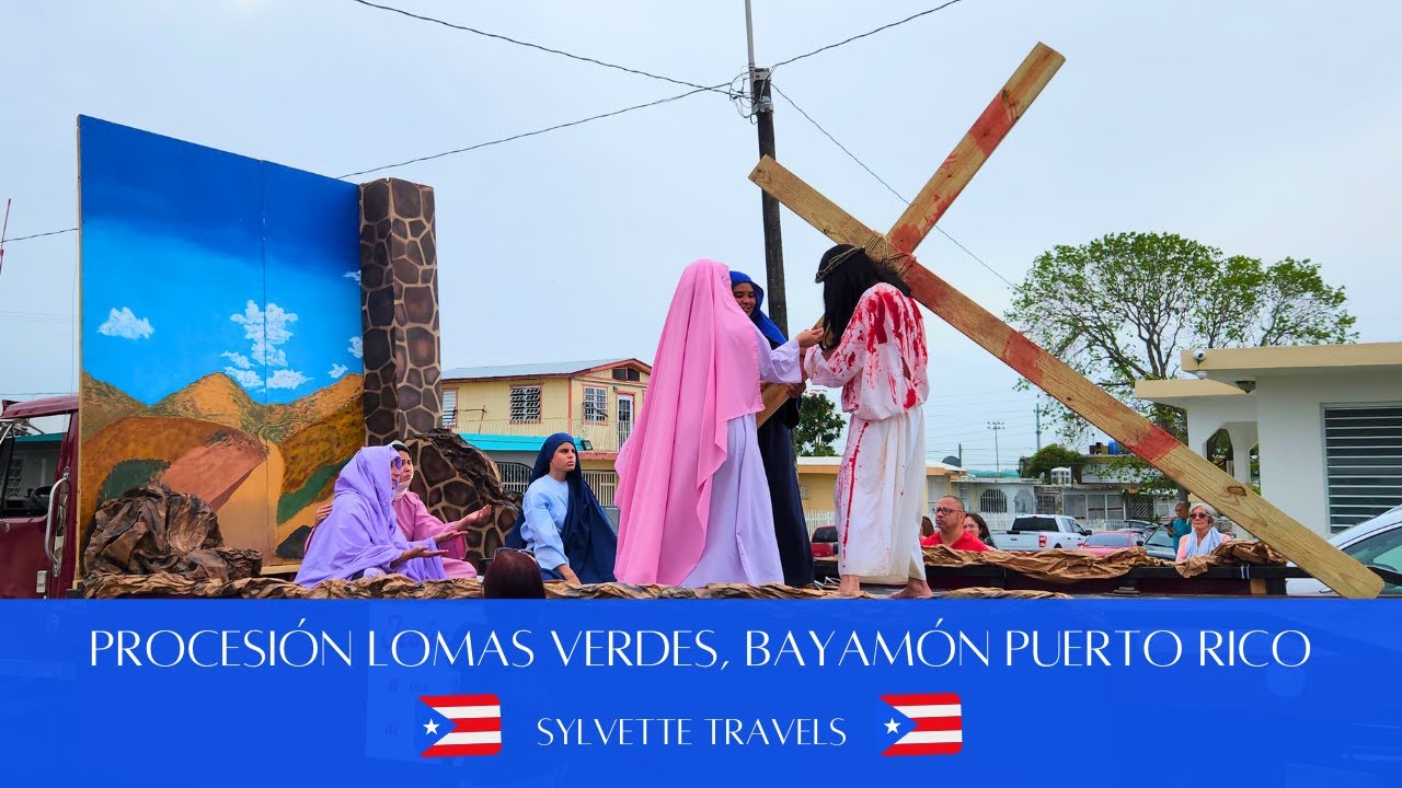 Procesión Puerto Rico Lomas Verdes, Bayamón  por @SylvetteTravels