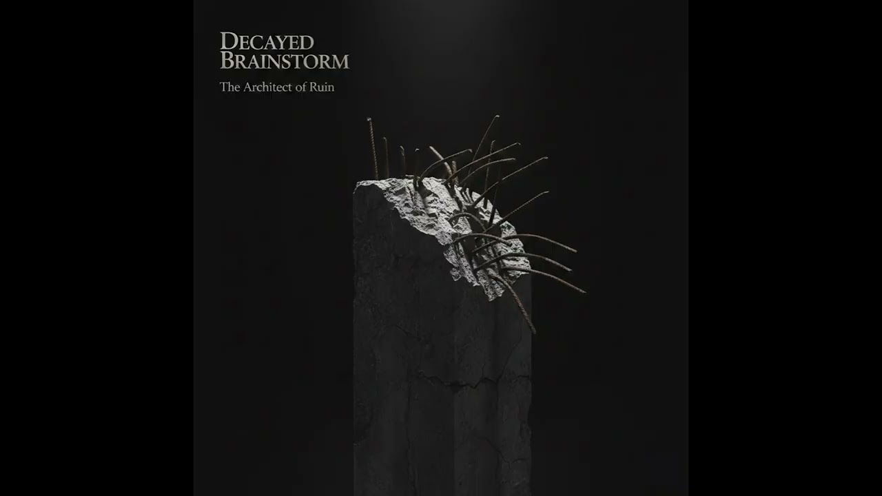 Decayed Brainstorm - Chamber of Echoes