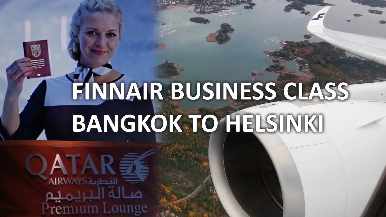 Finnair Business Class Flight From Bangkok to Helsinki + Qatar Premium Lounge Bangkok