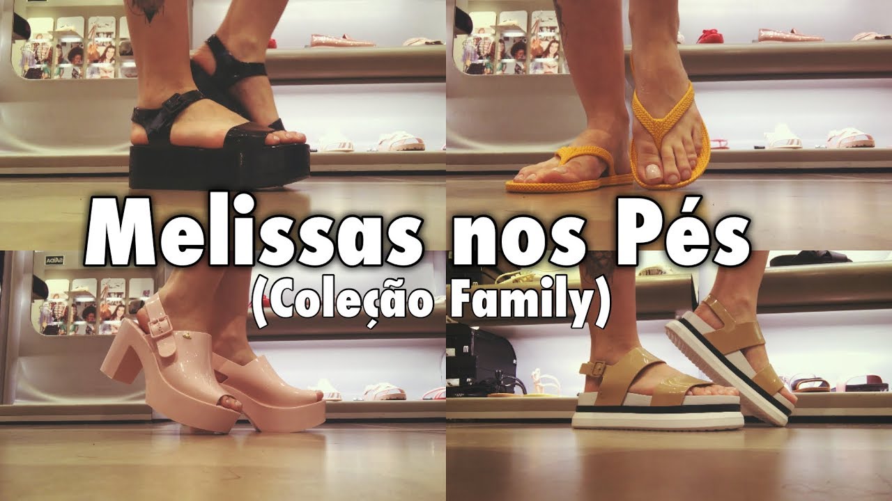 MELISSAS NOS PÉS: Coleção Family (parte 1)