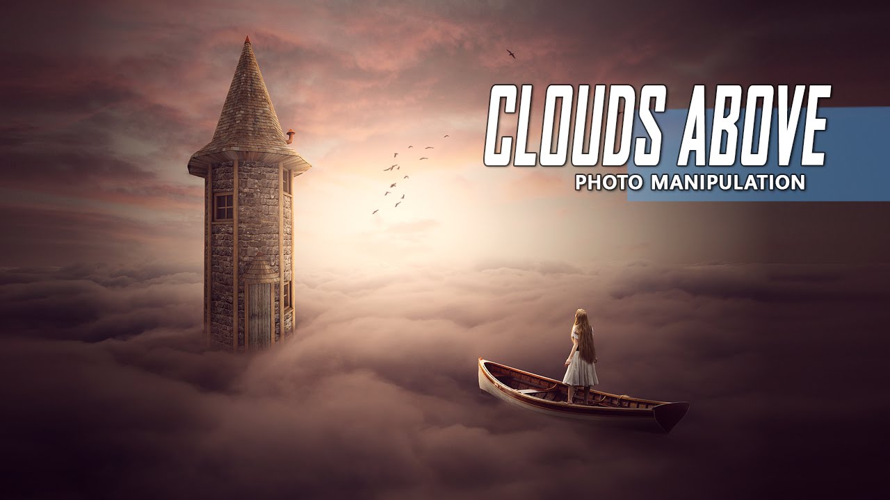 Making Fantasy Clouds Above Manipulation Scene Effect Easily In Photoshop