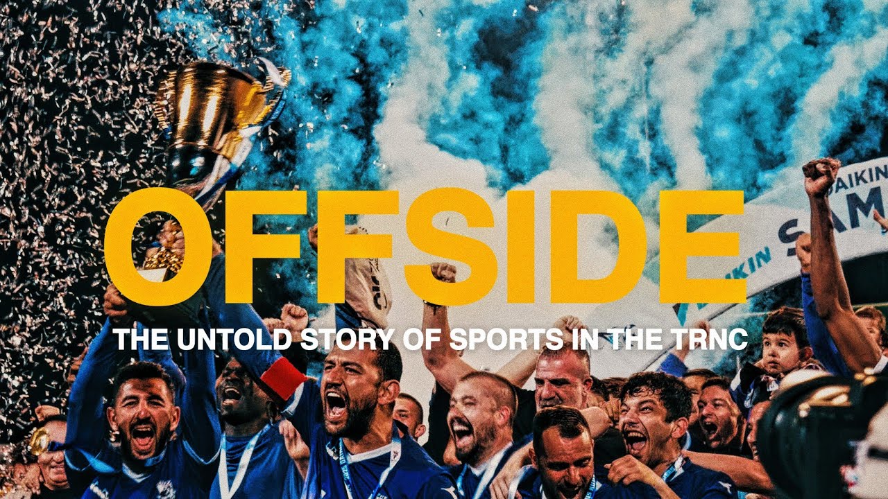 OFFSIDE: The Untold Story of Sports in the TRNC