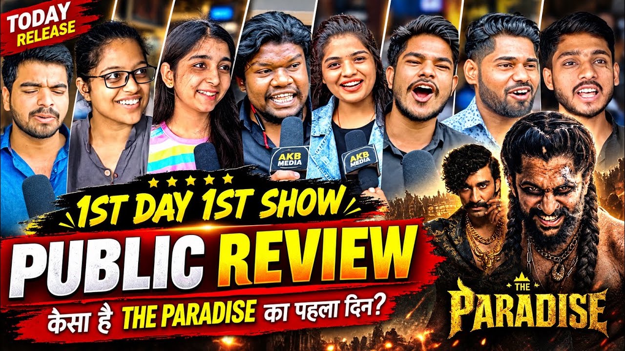 The Paradise Movie Public Review, Nani, The Paradise Full Movie Review, Paradise Review Hindi