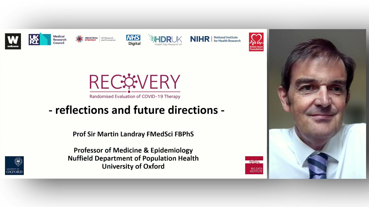 'RECOVERY &ndash; reflections and future directions' by Professor Sir Martin Landray