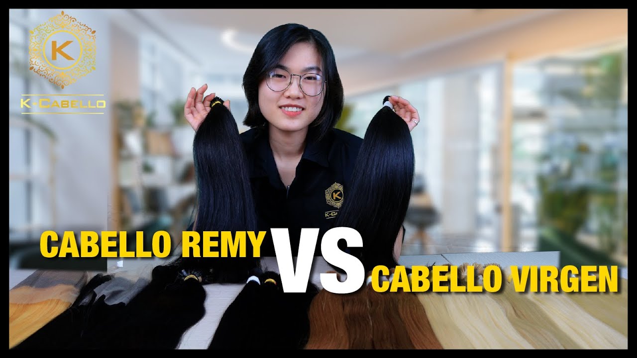 Cabello Virgen y Cabello Remy, Cu&aacute;l es mejor | K - Cabello