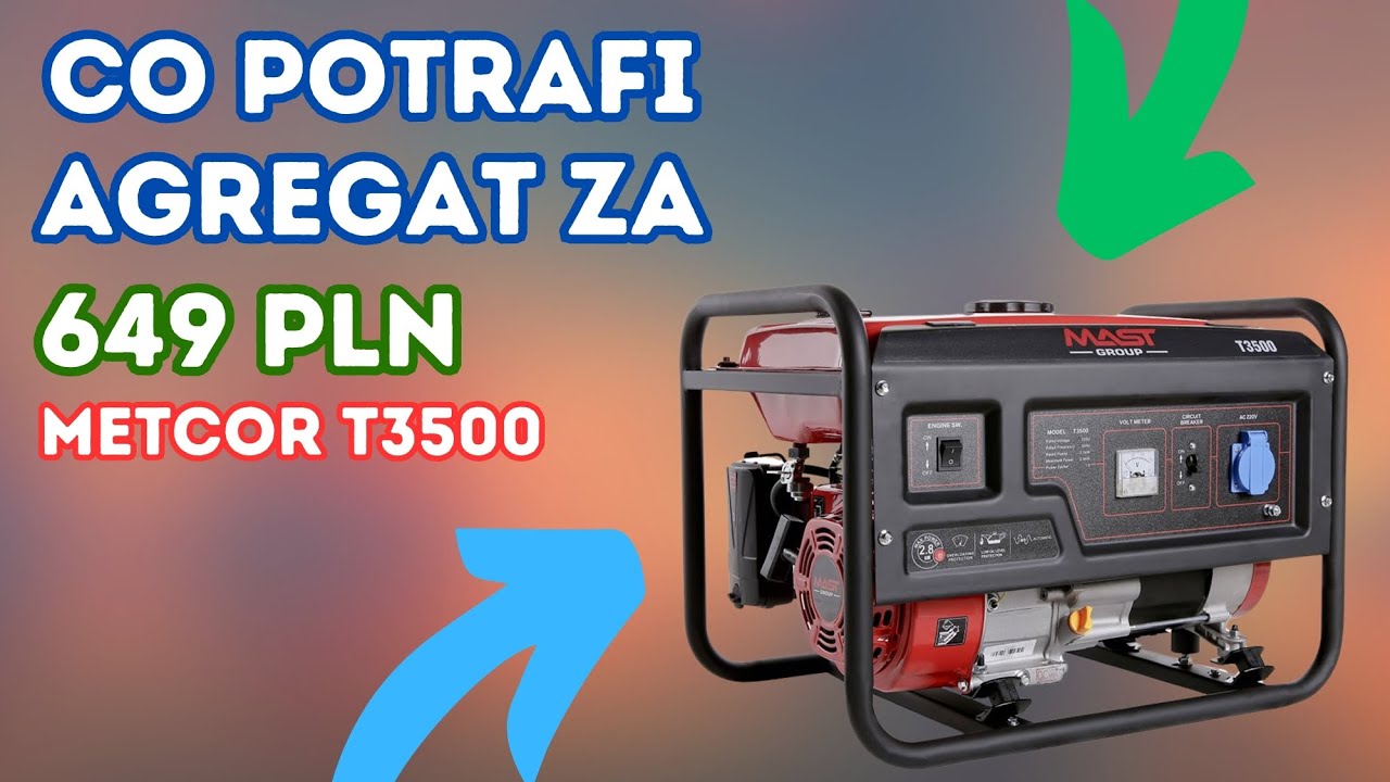 Tani Agregat do domu i nie tylko. Sinus, testy Metcor MAST T3500